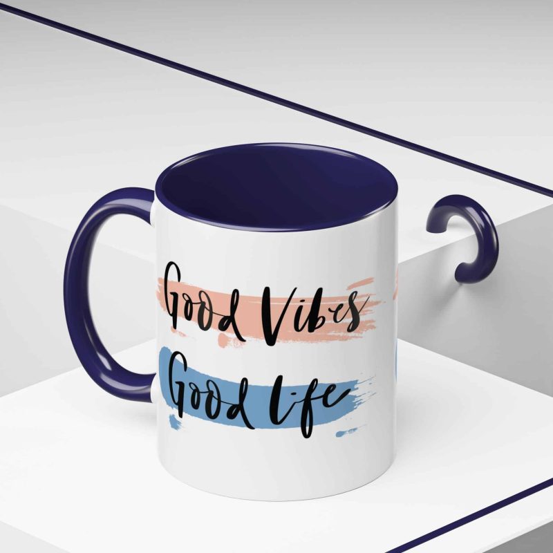 Accent Coffee Mug - 'Good Vibes, Good Life' Motivational Quote - Image 4