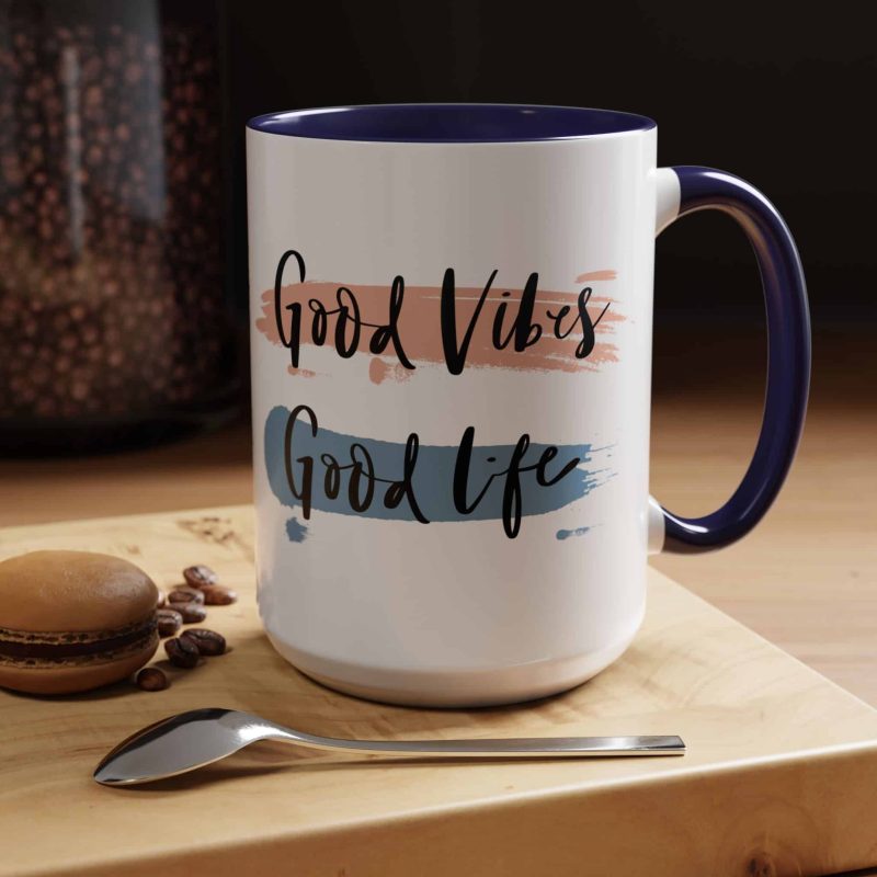 Accent Coffee Mug - 'Good Vibes, Good Life' Motivational Quote - Image 7