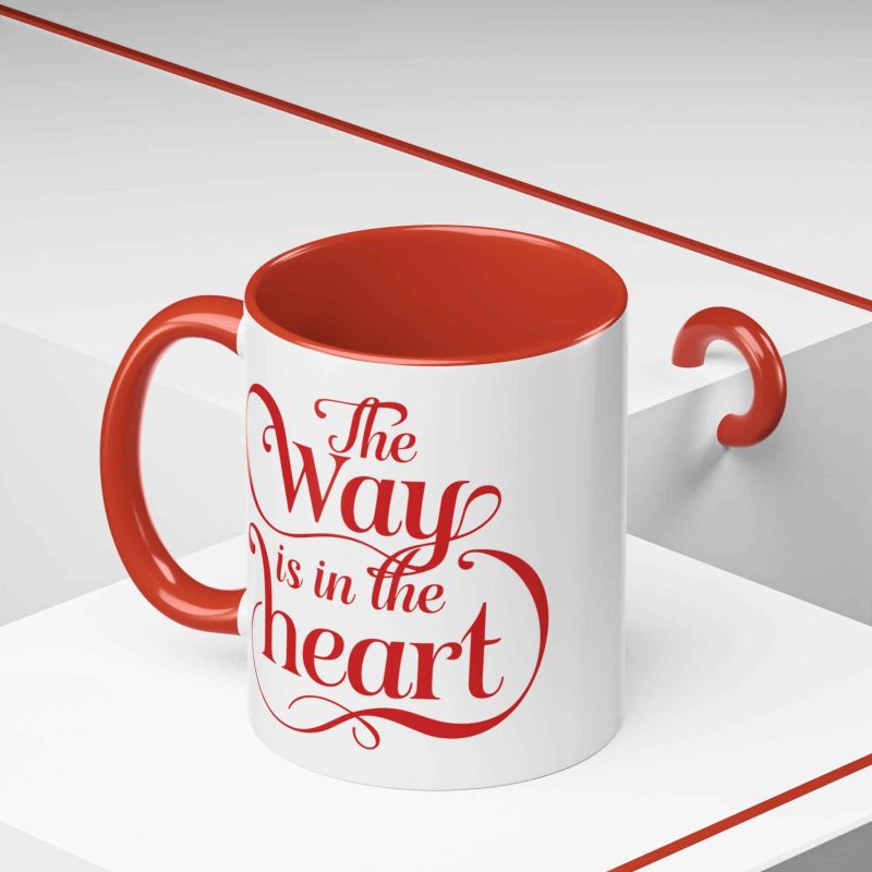 Accent Coffee Mug - 'The Way is in the Heart' Motivational Quote - Image 4