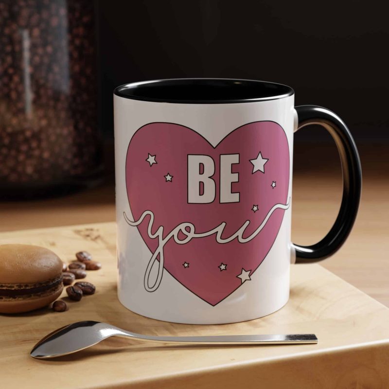 Mug - Motivational Quote Be You Accent Coffee Mug (11, 15oz)