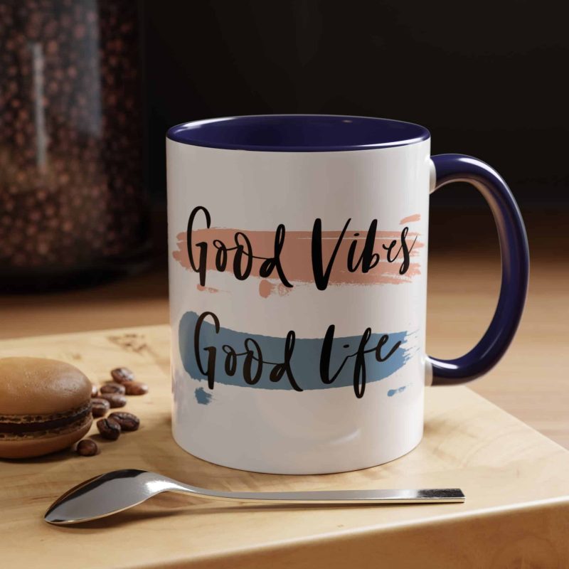 Accent Coffee Mug - 'Good Vibes, Good Life' Motivational Quote - Image 3
